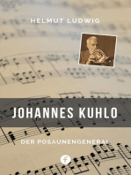 Johannes Kuhlo: Der Posaunengeneral