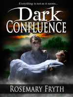 Dark Confluence (The Darkening'