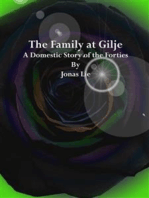 The Family at Gilje: A Domestic Story of the Forties 