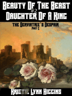 Beauty of the Beast #2 Daughter of a King: Part C: The Serviatrix's Despair