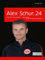 Alex Schur.24: Vom Fan zum Kapitän – Geschichte einer Eintracht-Legende