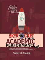 Skyrocket Your Academic Performance: Volume 1, #1