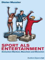 Sport als Entertainment: Zwischen Marken, Maschen und Moneten