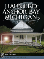 Haunted Anchor Bay, Michigan
