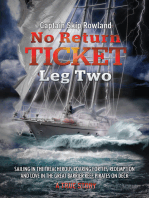 No Return Ticket — Leg Two: Sailing in the Treacherous Roaring Forties, Redemption and Love in the Great Barrier Reef, Pirates On Deck