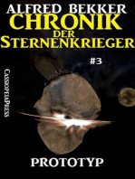 Prototyp: Chronik der Sternenkrieger #3: Alfred Bekker's Chronik der Sternenkrieger, #3