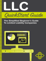 LLC QuickStart Guide: The Simplified Beginner's Guide to Limited Liability Companies