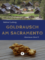 Goldrausch am Sacramento