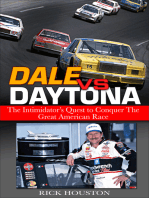 Dale vs. Daytona: The Intimidator's Quest to Win the Great American Race