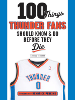 100 Things Thunder Fans Should Know & Do Before They Die