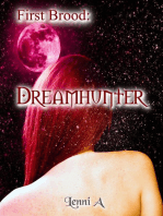 First Brood: Dreamhunter: First Brood: Tales of the Lilim, #1