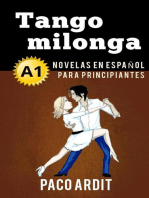 Tango milonga - Novelas en español para principiantes (A1): Spanish Novels Series, #5