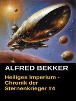 Heiliges Imperium - Chronik der Sternenkrieger #4: Alfred Bekker's Chronik der Sternenkrieger, #4