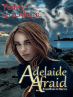 Adelaide Afraid