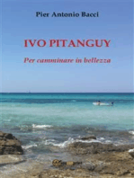 Ivo Pitanguy, per camminare in bellezza