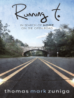 Running To: In Search of Home On the Open Road