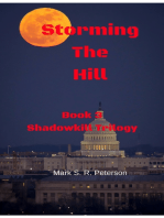 Storming the Hill: Book 3 of the Shadowkill Trilogy