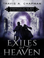 Exiles of Heaven: Chronicles of the Way & the Darkness