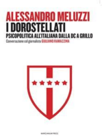 I Dorostellati: Psicopolitica all’italiana: dalla DC a Grillo