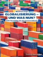 Globalisierung – und was nun?: Über die Chancen und Risiken der Globalisierung. Was bringen Ceta und Ttip? Was ist ökonomische Nachhaltigkeit? Und welche Dimensionen der Globalisierung gibt es? Manfred Lange erklärt das.