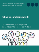 Fokus Gesundheitspolitik: Die kommende Legislaturperiode aus Sicht der Akteure und der Parteien