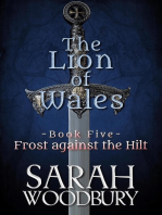 Frost against the Hilt: The Lion of Wales, #5