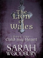 Cold my Heart: The Lion of Wales, #1