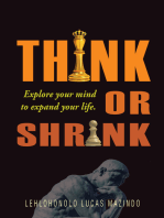 Think Or Shrink