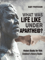 What Was Life Like Under Apartheid? History Books for Kids | Children's History Books