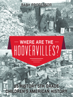 Where are the Hoovervilles? US History 5th Grade | Children's American History