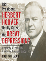 Did President Herbert Hoover Really Cause the Great Depression? Biography of Presidents | Children's Biography Books