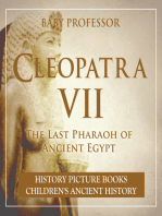 Cleopatra VII : The Last Pharaoh of Ancient Egypt - History Picture Books | Children's Ancient History