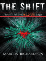 The Shift: The Wildfire Saga, #2