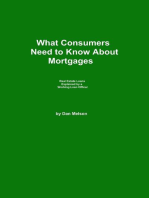 What Consumers Need to Know About Mortgages: What Consumers Need to Know, #1