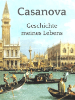 Geschichte meines Lebens: Vollständige Ausgabe aller sechs Bände der Memoiren