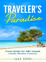 Traveler's Paradise - ABC Islands: Travel Guide for ABC Islands (Aruba, Bonaire, Curaçao)