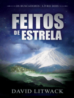 Feitos de Estrela: Os Buscadores - Livro 2