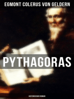 Pythagoras: Historischer Roman: Der Roman erzählt anhand der Person des Pythagoras von der Geburt des Abendlandes