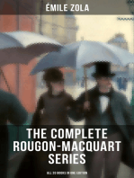 The Complete Rougon-Macquart Series (All 20 Books in One Edition): The Fortune of the Rougons, The Kill, The Ladies' Paradise, The Joy of Life, The Stomach of Paris…