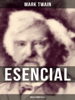 Mark Twain esencial: Obras inmortales: Clásicos de la literatura
