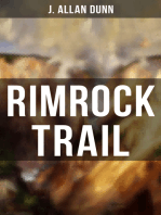 Rimrock Trail: A Tale of the Arizona Ranch and the Three Musketeers of the Range