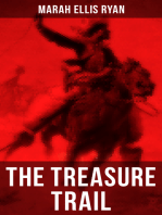 The Treasure Trail: The Story of the Land of Gold and Sunshine