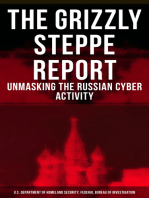 The Grizzly Steppe Report (Unmasking the Russian Cyber Activity): Official Joint Analysis Report: Tools and Hacking Techniques Used to Interfere the U.S. Elections