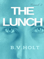 The Lunch: Found, #2