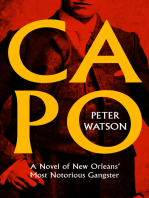 Capo: A Novel of New Orleans' Most Notorious Gangster