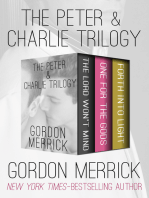 The Peter & Charlie Trilogy