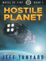 Hostile Planet: Wheel of Fire, #1