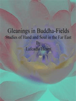 Gleanings in Buddha-Fields