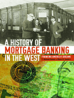 A History of Mortgage Banking in the West: Financing America's Dreams