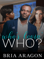 Who’s Lovin’ Who?